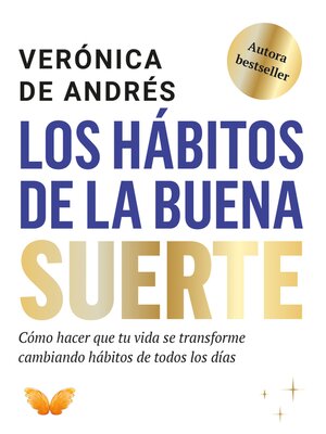 Los hábitos de la buena suerte - ebook